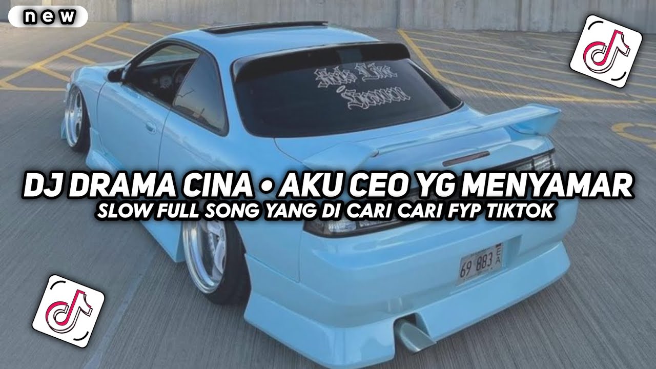 DJ DRAMA CINA AKU CEO YANG MENYAMAR || DJ FYP YANG DI CARI CARI 
