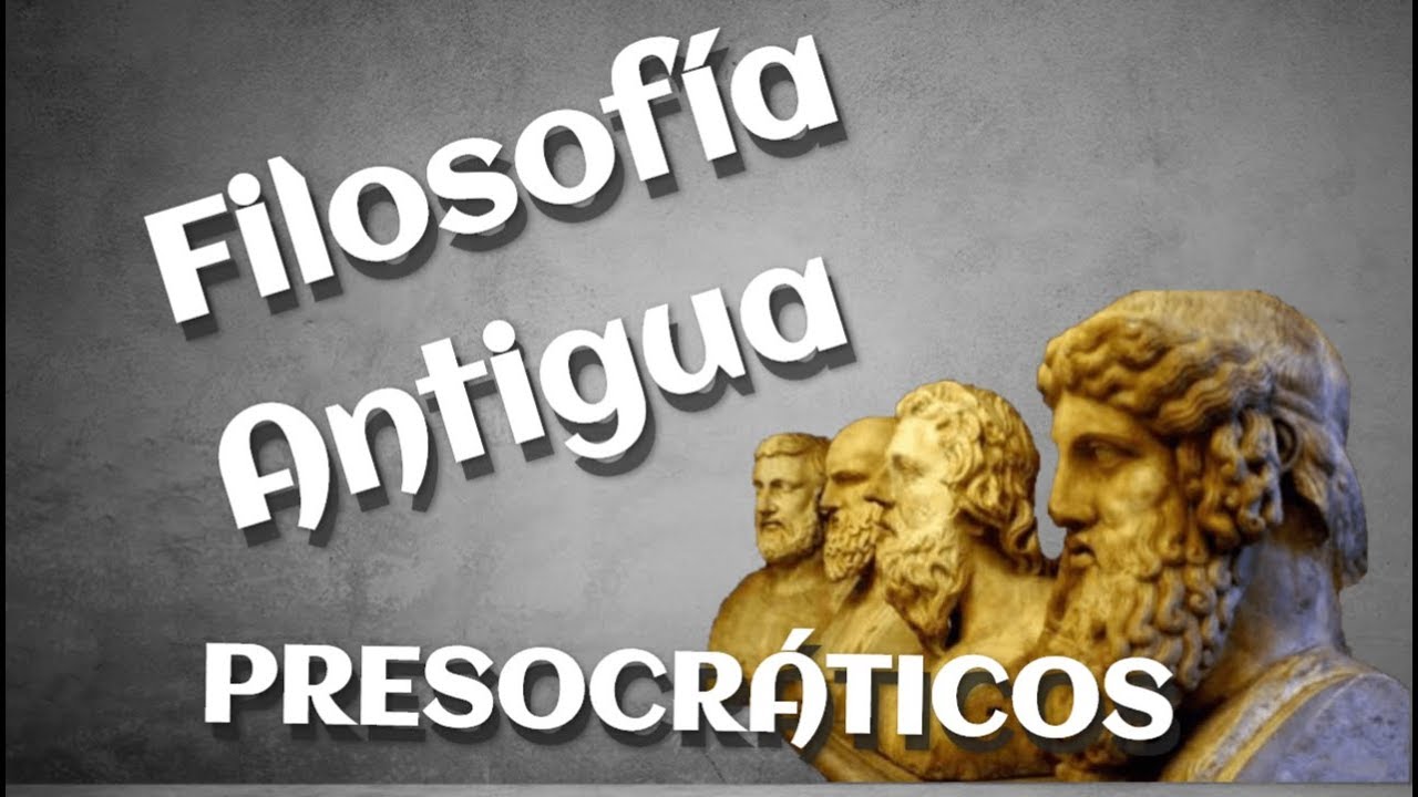 Filósofos presocráticos