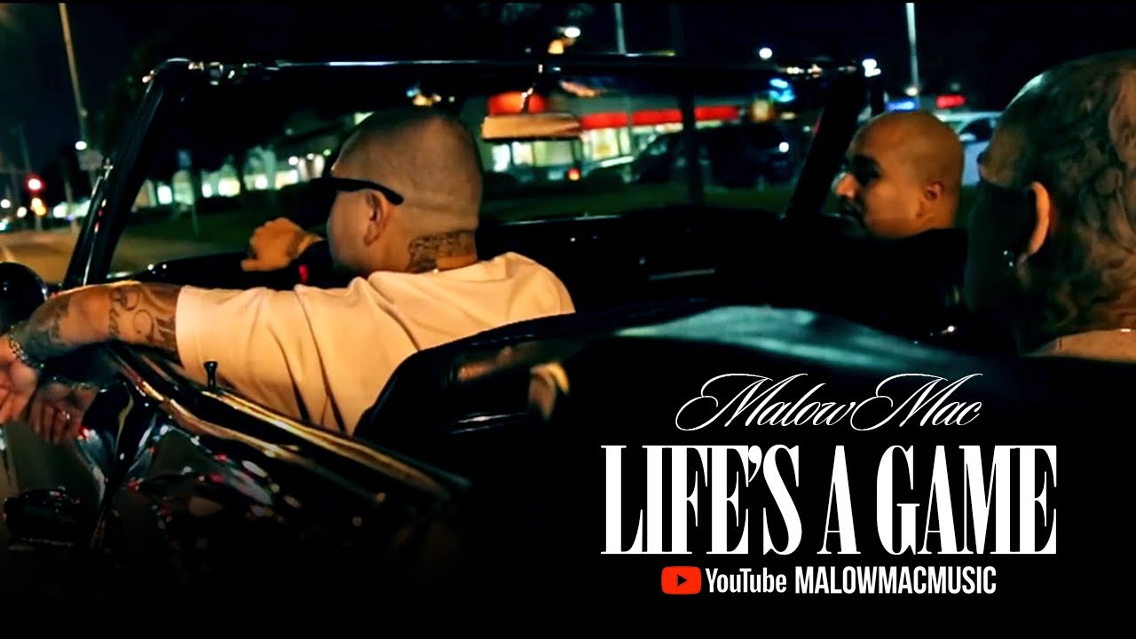 Malow Mac - Life's a Game (Official Music Video)
