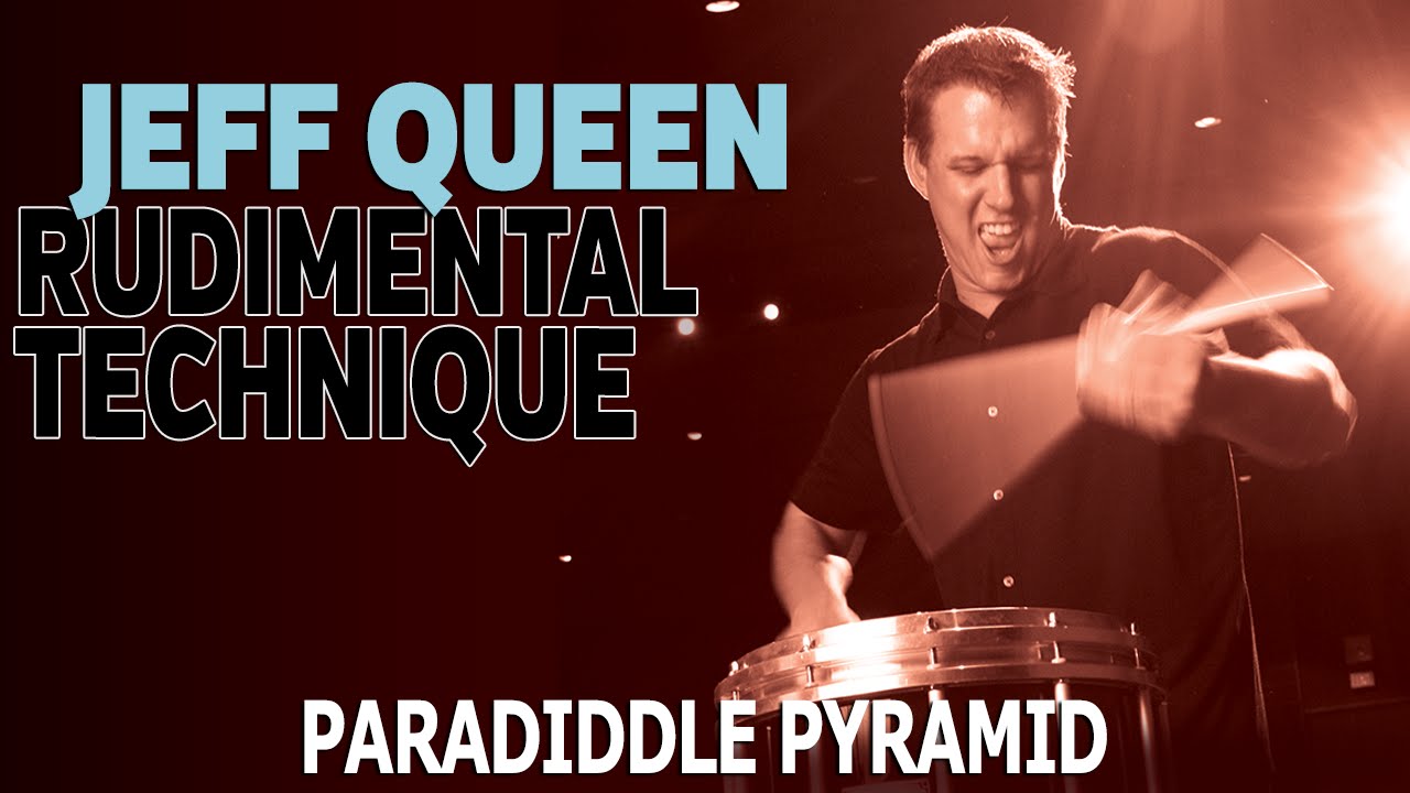 Jeff Queen Lesson Series: Paradiddle Pyramid