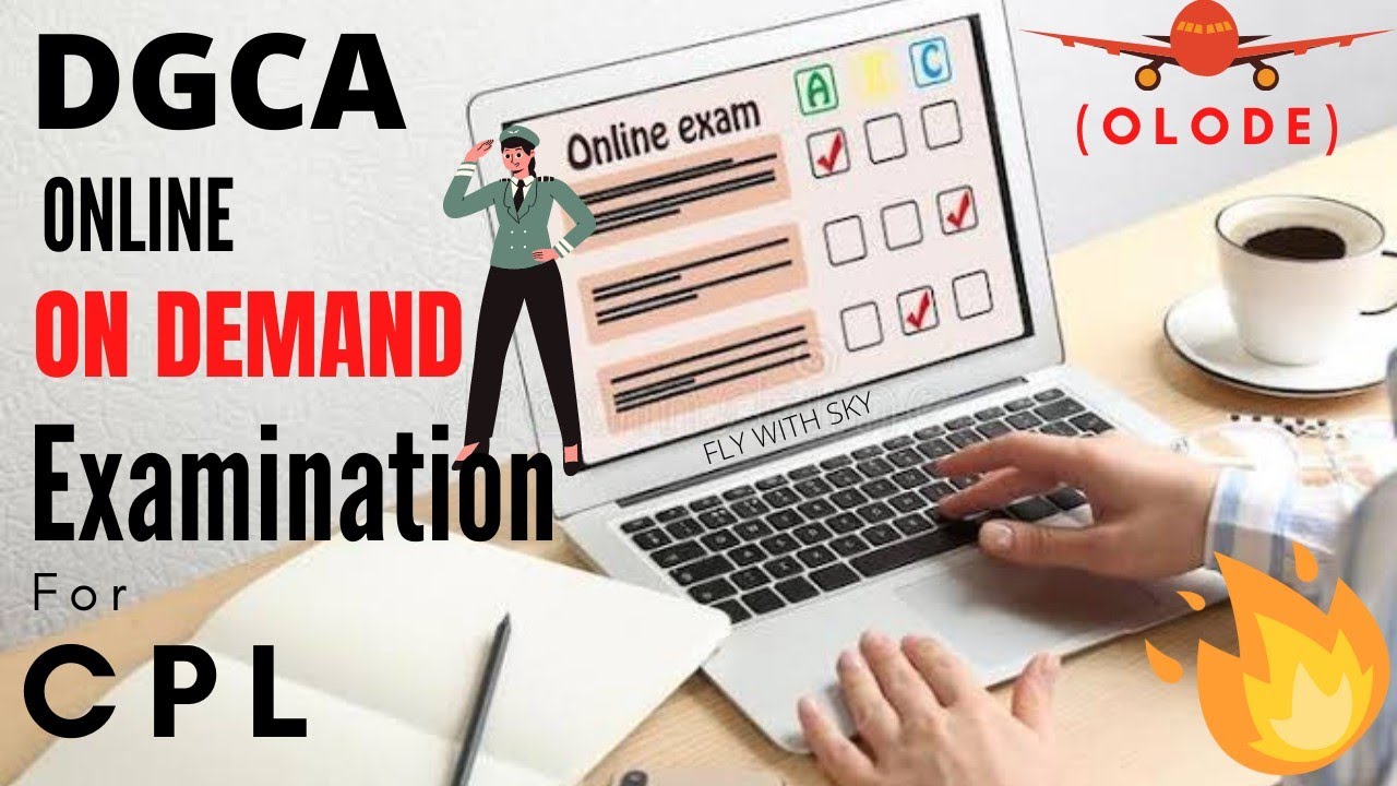 DGCA OLODE for Flight Crew & AME | Online On Demand Examination | Fly With Sky