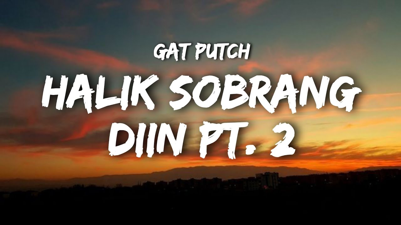 Gat Putch - Halik Sobrang Diin Pt. 2 (Lyrics) Ft. Louie Grammz, and Mi'Kel