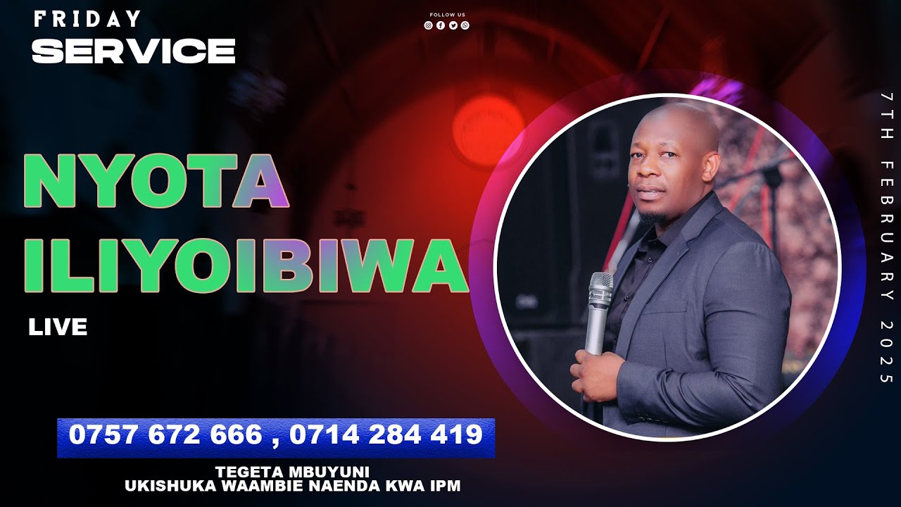 🔴 #LIVE  NYOTA ILIYOIBIWA