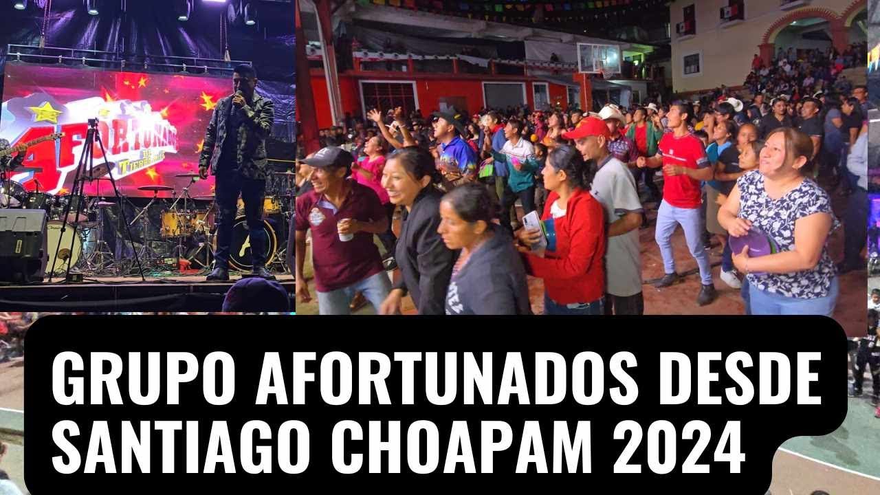 GRUPO AFORTUNADOS DE TIERRA MIXE DESDE SANTIAGO CHOAPAM OAXACA 2024