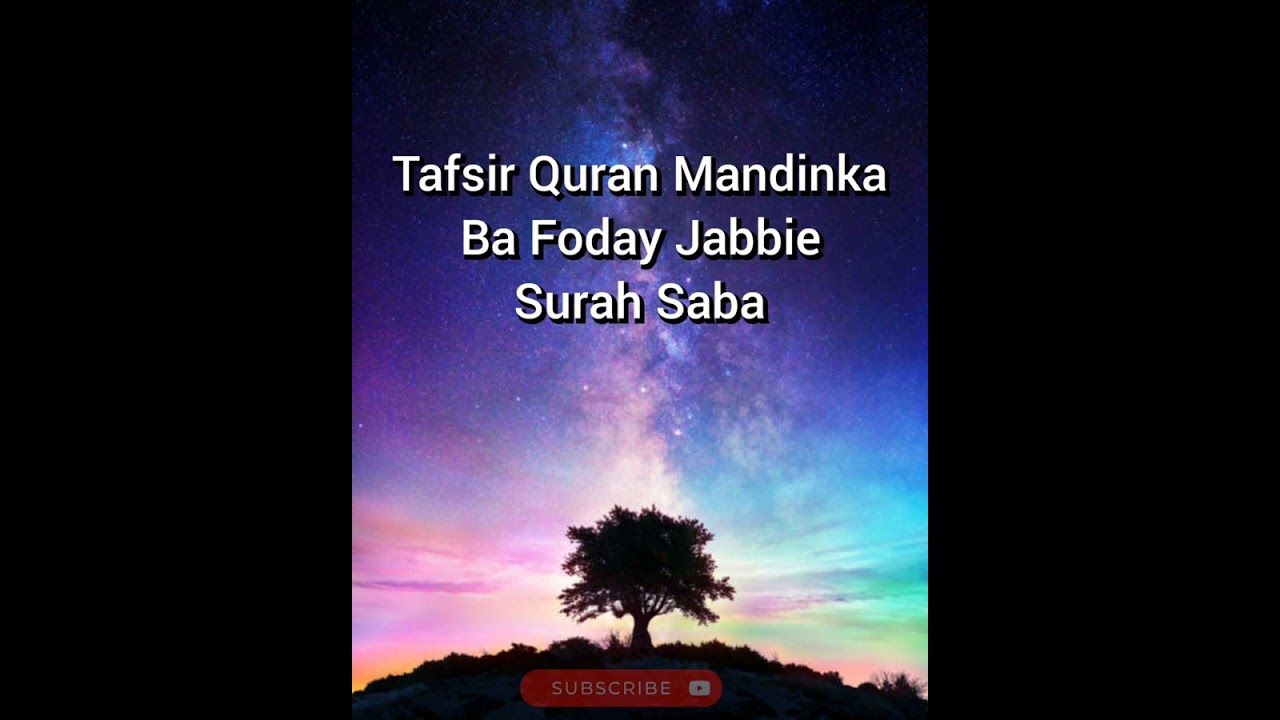 Ba Foday Jabbie Tafsir Quran Mandinka Surah Saba