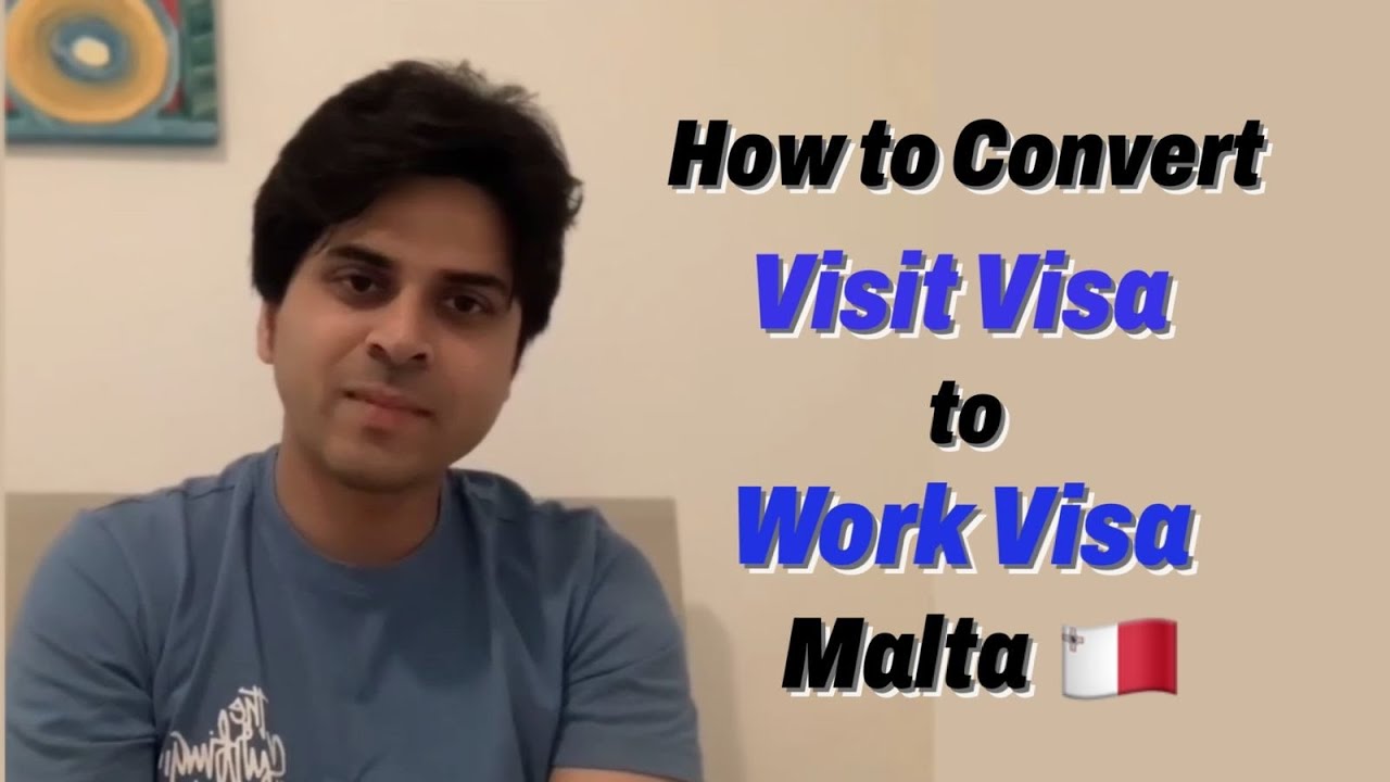 How to convert visit visa to work visa in malta🇲🇹 @mohitkamalvlogs