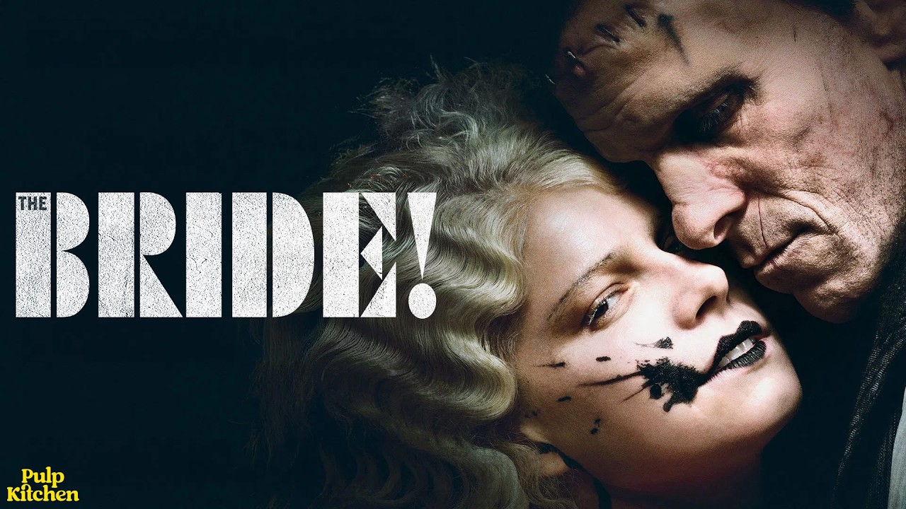 The Bride REVIEW | PULP KITCHEN PODCAST