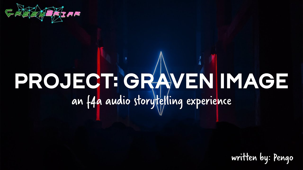 [F4A] Project: Graven Image pt. 2 (Written by Pengo) [Projects Series] [Calming Voice] [Audio Drama]