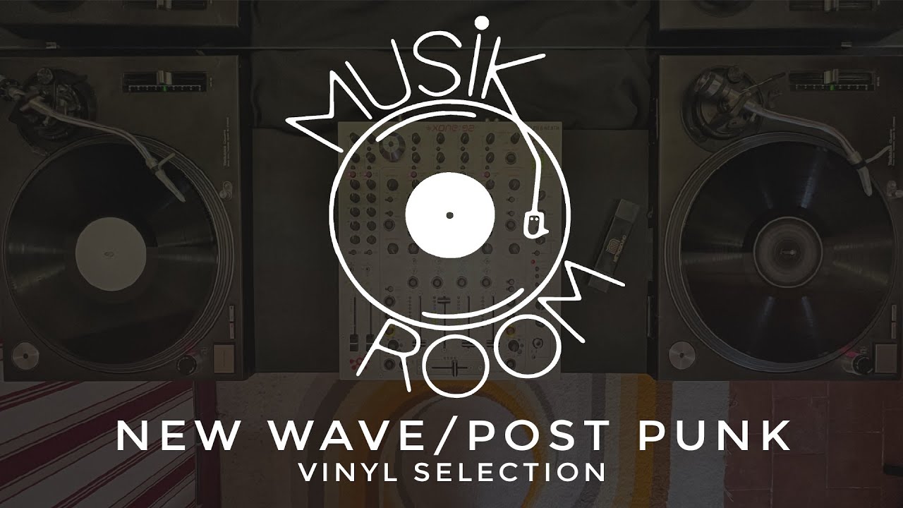 New Wave/Post Punk Vinyl Selection [MUSIK ROOM #09]