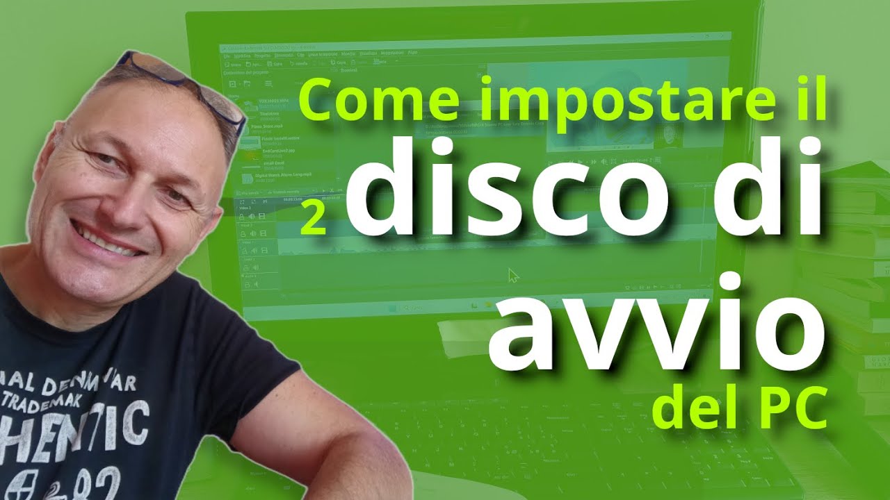 2 Come impostare il disco di avvio del PC | Daniele Castelletti | AssMaggiolina
