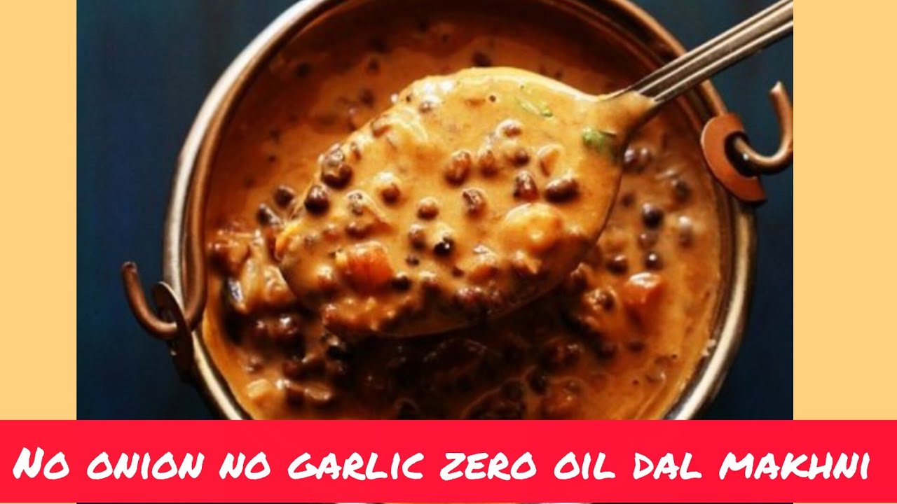 Restaurant style zero  oil dal makhni/ on onion  no garlic  dal makhani /Bansal Mom diaries 