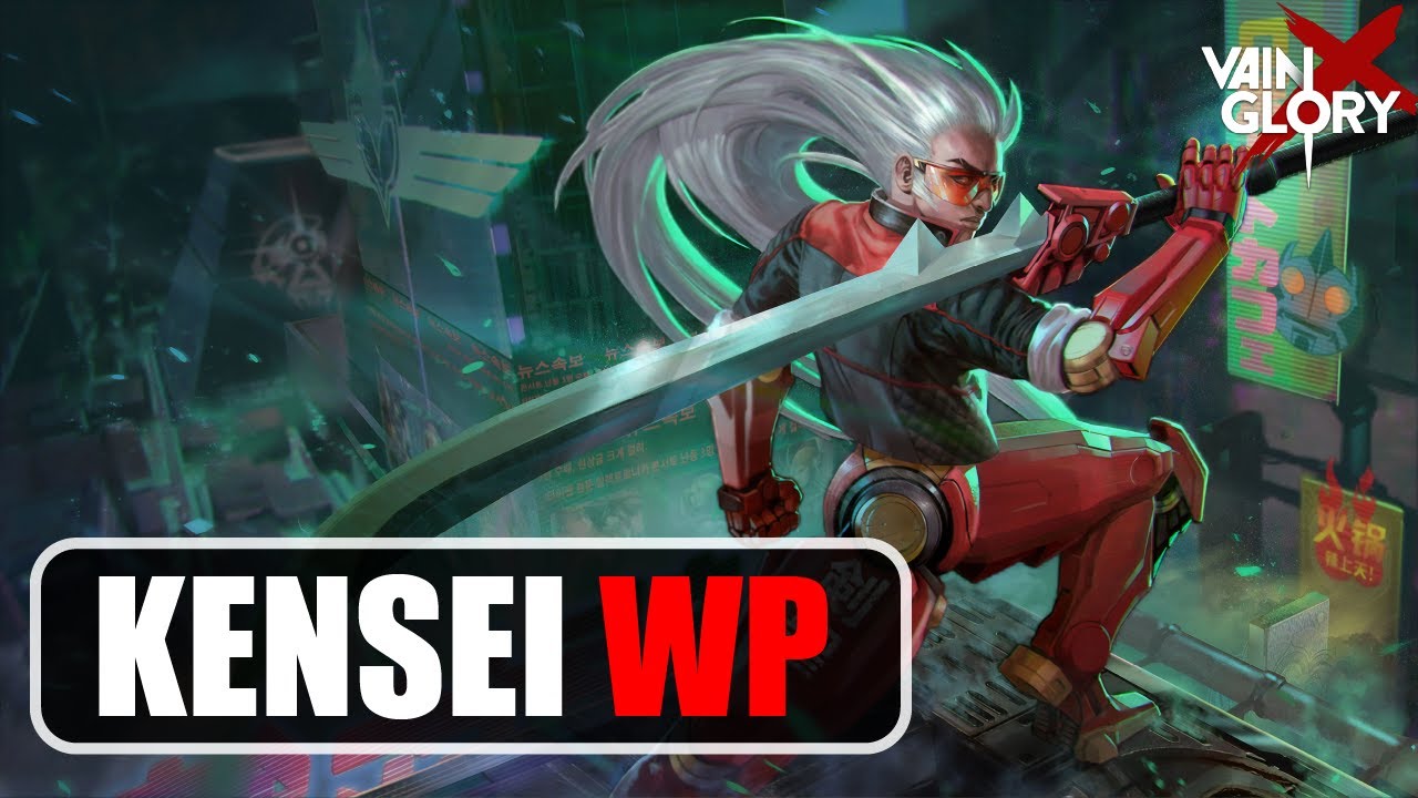 KENSEI WP - VAINGLORY 3V3