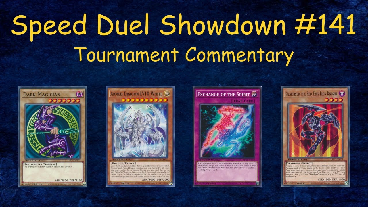 [SPEED DUEL] DB Showdown #141 Tournament Commentary