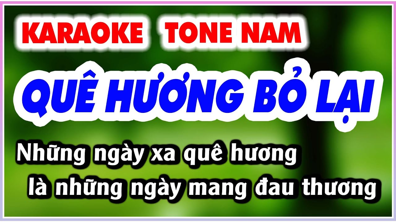 Karaoke Quê Hương Bỏ Lại Tone Nam KLA | KARAOKE 9669 NHẠC SỐNG ORGAN