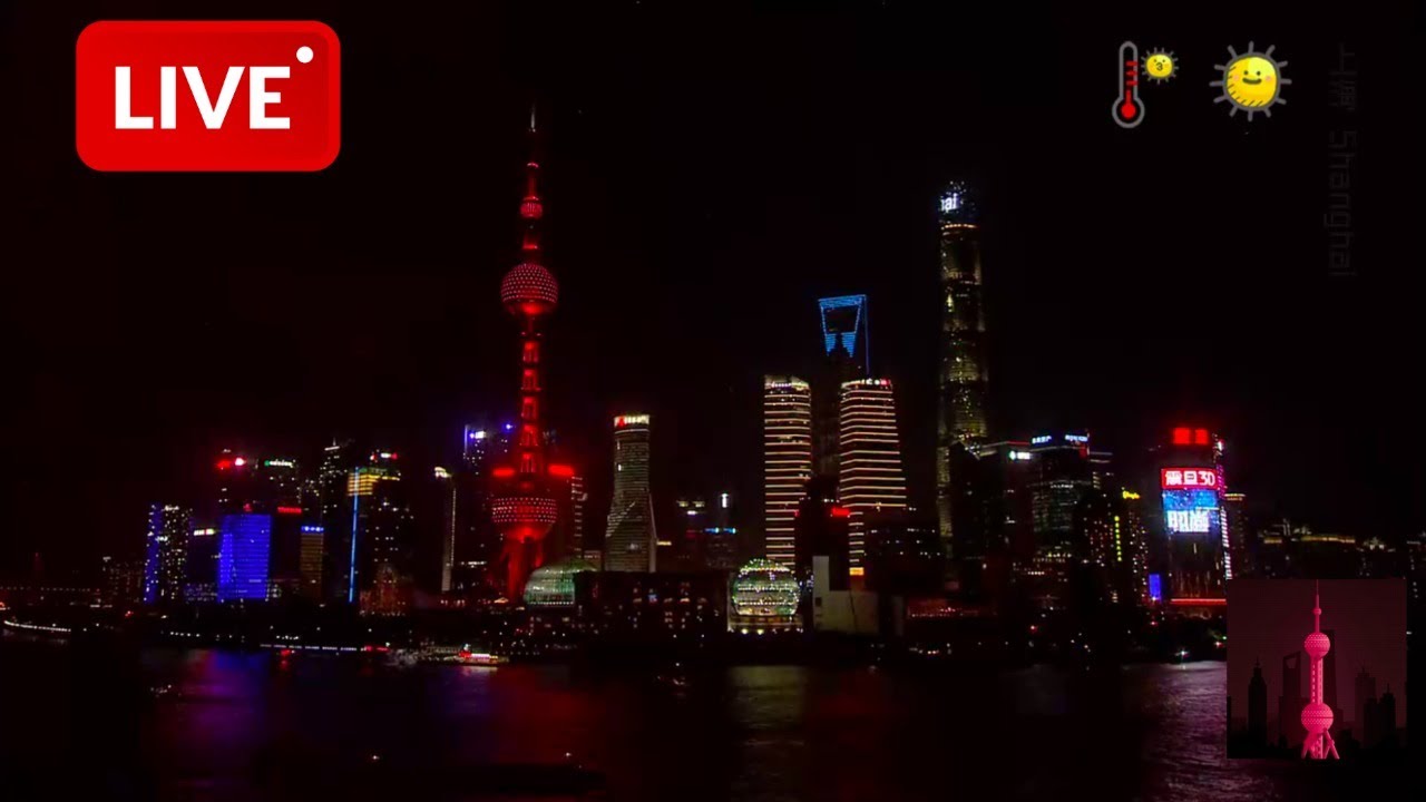 🎵 Live Stream - Shanghai Bund Skyline - 中國上海外灘天際線直播