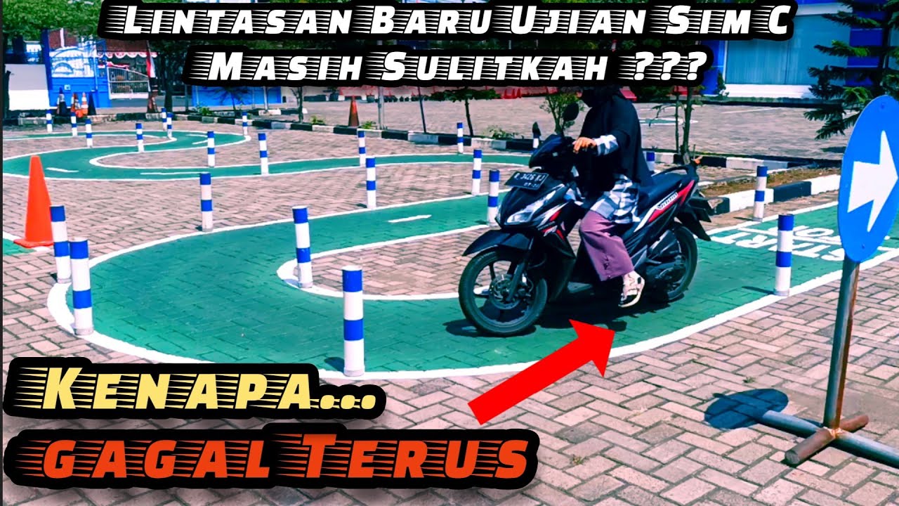 Latihan Praktek SIM C di Lintasan Terbaru