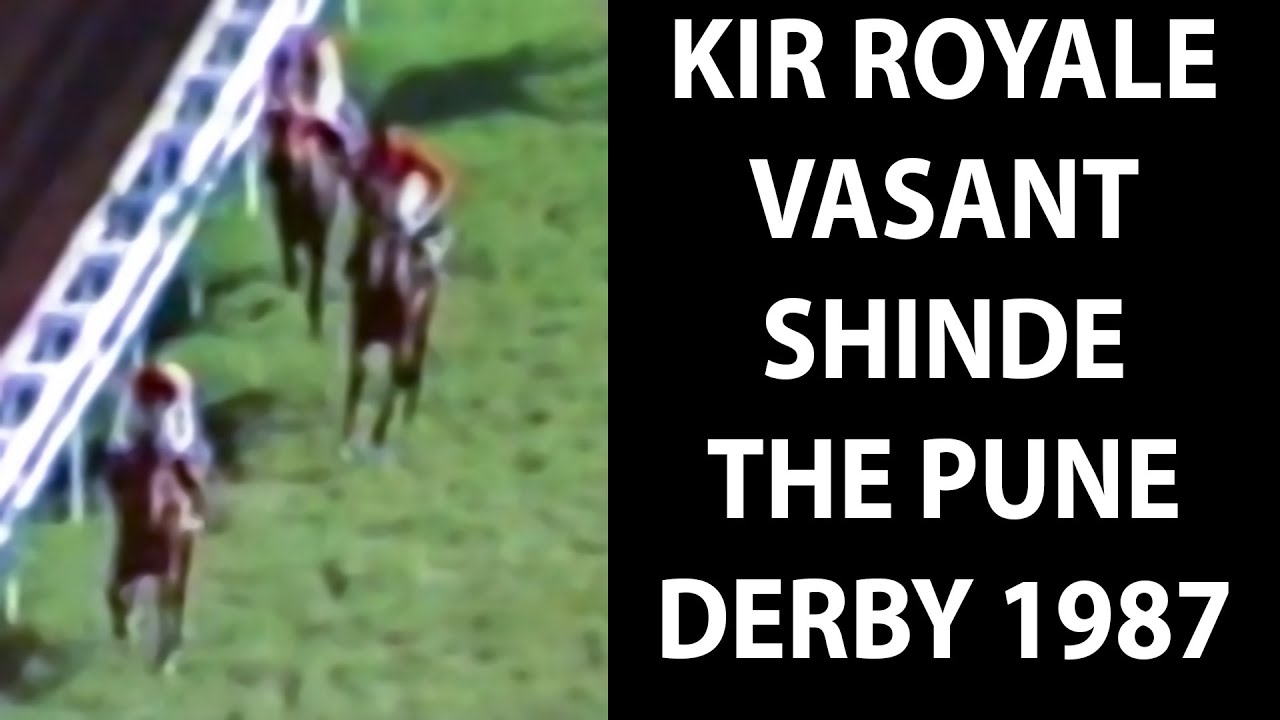 Kir Royale with Vasant Shinde up The Pune Derby 1987