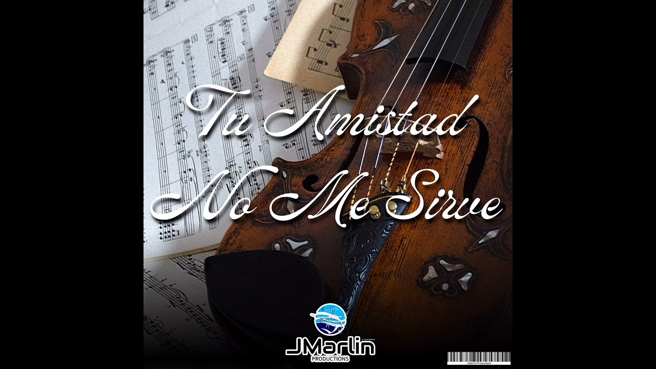 JMarlin - Tu Amistad No Me Sirve (Audio Oficial)