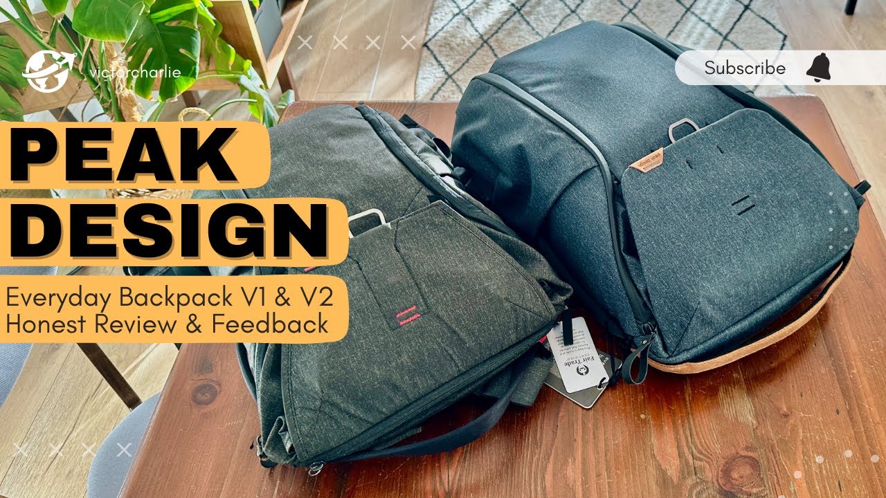 Everyday Backpack V1 & V2 - Honest Feedback & Review (PEAK DESIGN)