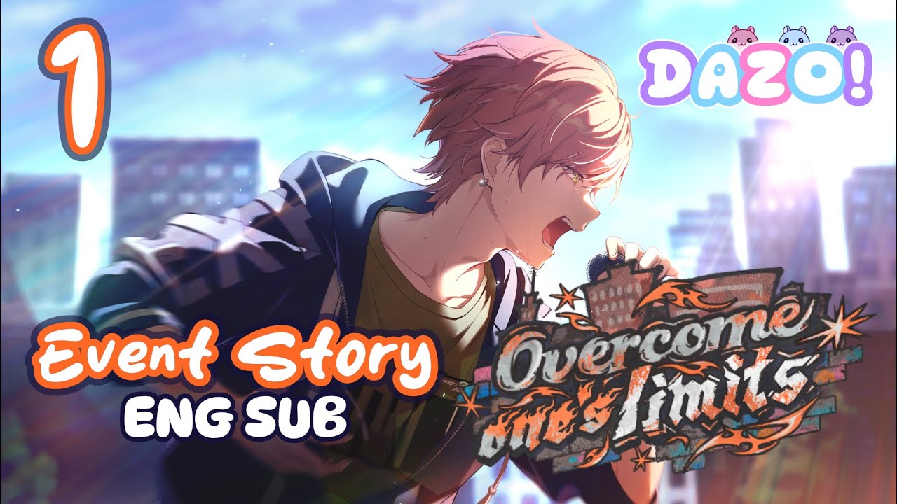 Overcome one's limits - Chapter 1 [ENG SUB] - Project Sekai