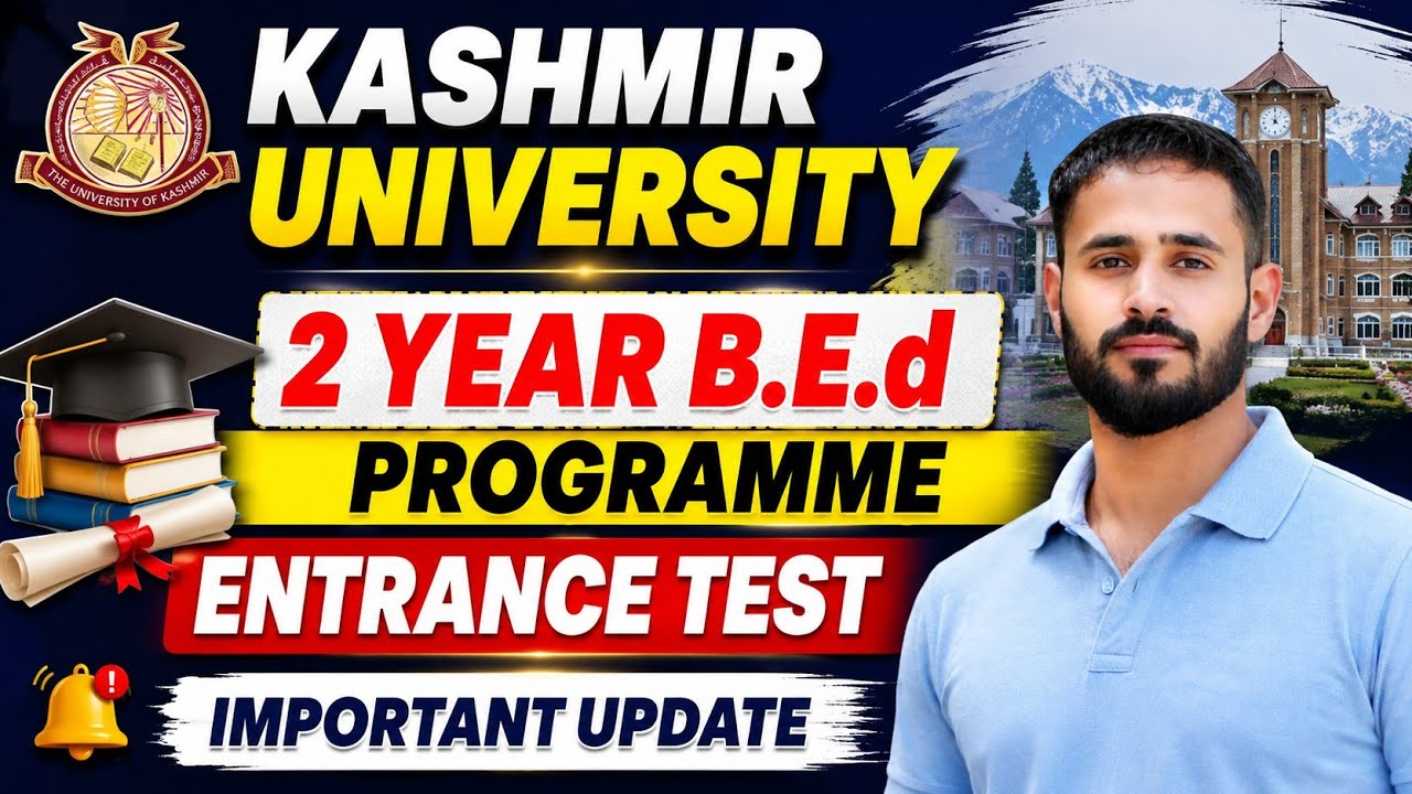 Kashmir University Important Update For 2 Year B.E.d Programme Distance Mode.