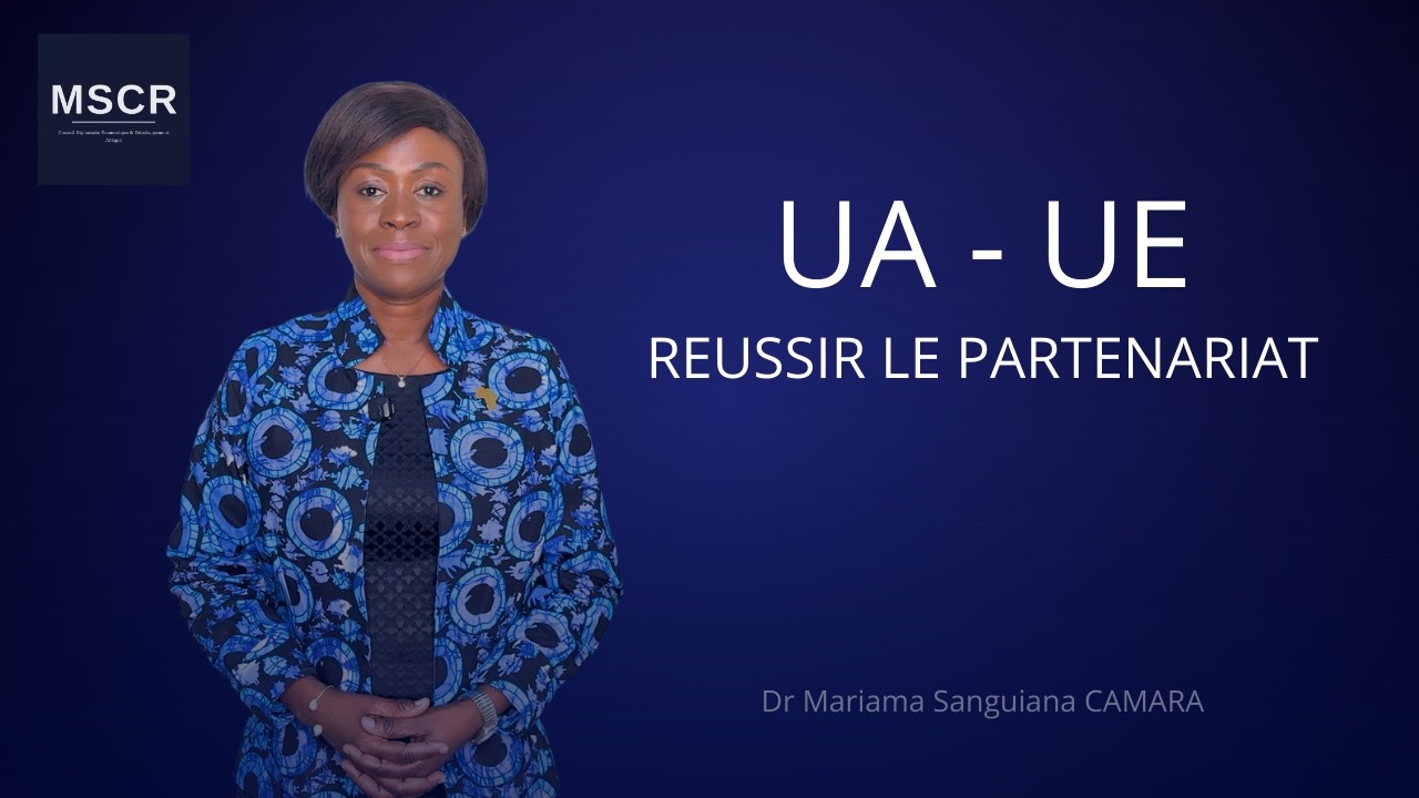 Afrique, c’est clair - Épisode 11 | UA–UE — cadre, convergences & divergences