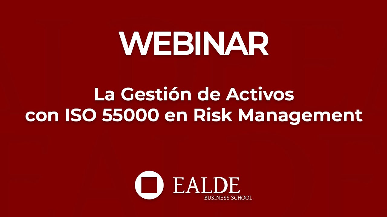 La Gestión de Activos con ISO 55000 en Risk Management