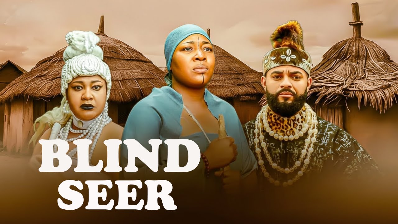 BLIND SEER COMPLETE MOVIE-UGEZU J UGEZU,STEPHEN ODIMGBE,CHIZOBA NWOKOYE 2026 BLOCKBUSTER