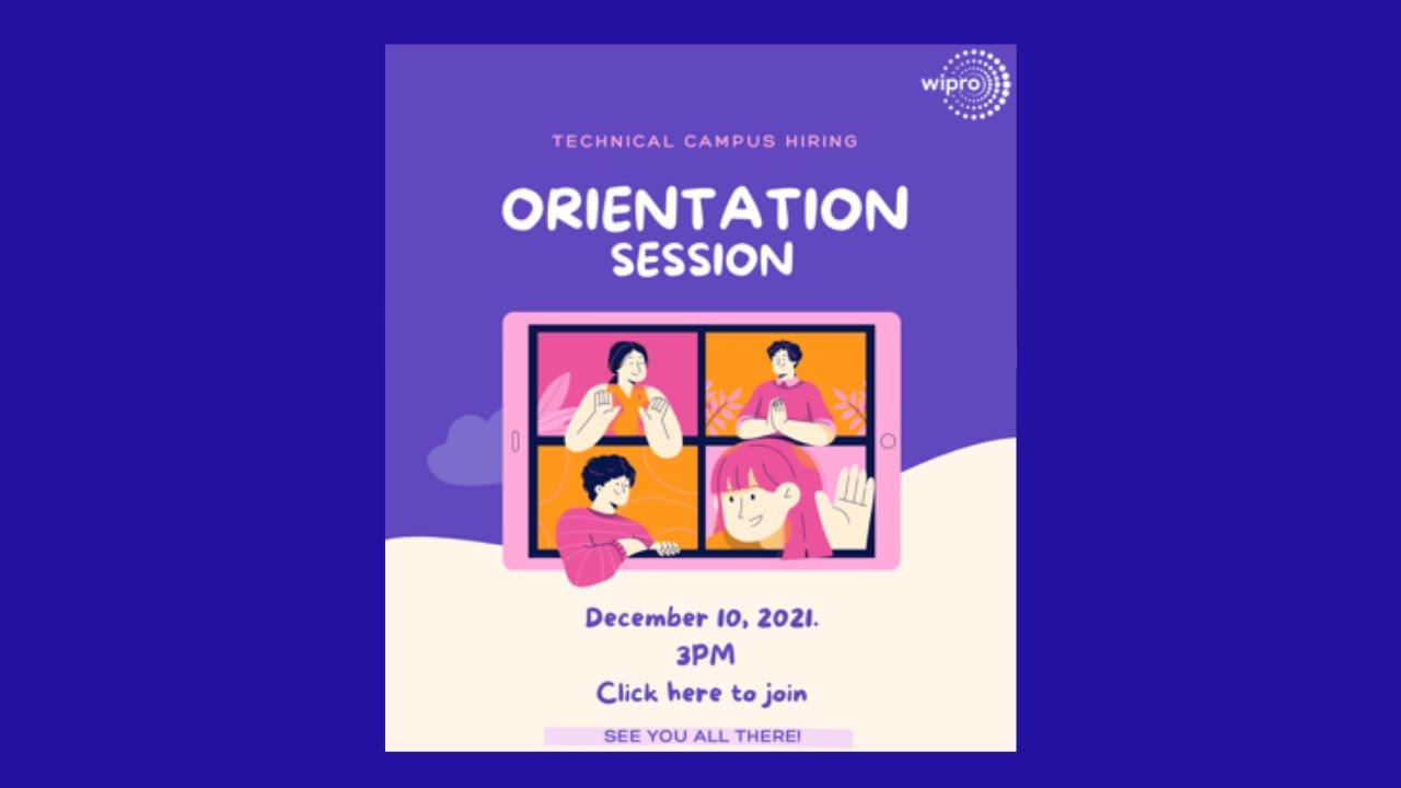 Wipro Orientation December 10, 2021 | Understand the Wipro culture,More about further process