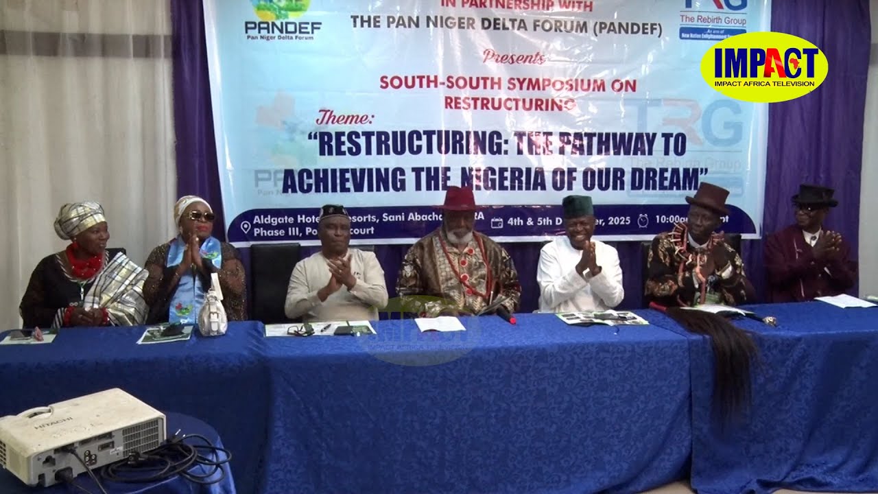 TRG - PORT HARCOURT SYMPOSIUM  ON RESTRUCTURING - THE PATHWAY TO ACHIEVING THE NIGERIA OF OUR DREAM