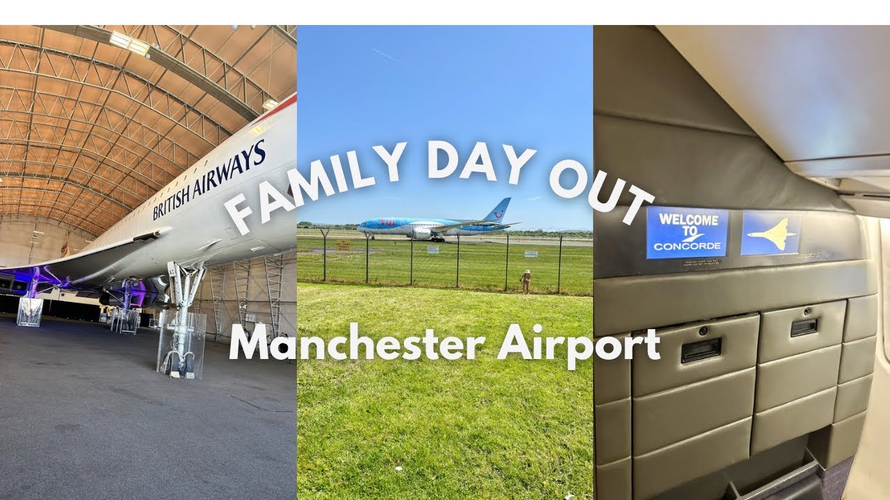 Manchester Airport Visitor park & Concorde tour | Family fun day out! ✈️