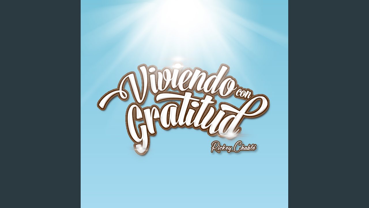 Viviendo con Gratitud