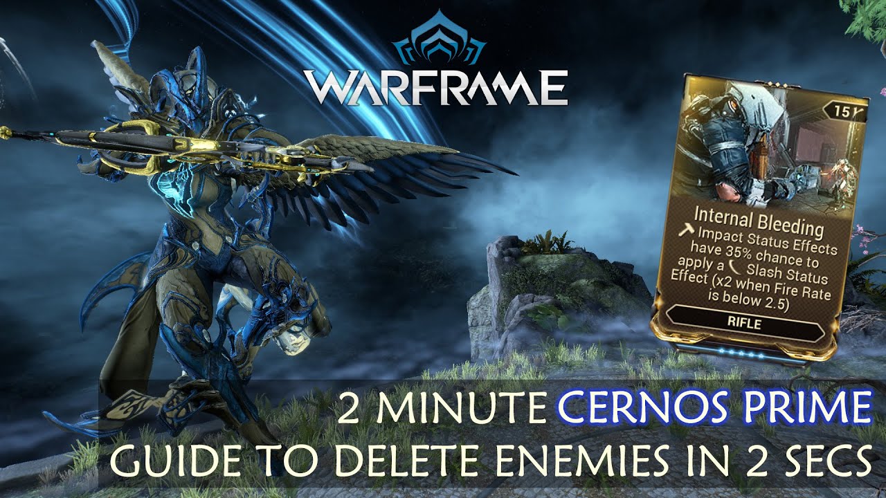 2 Minute Guide to Delete Enemies in 2 Secs with Cernos Prime