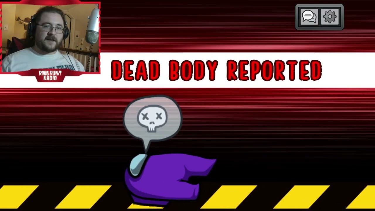 I Betray My Friends in Among Us Gameplay &ndash; Ring Rust Radio Gaming
