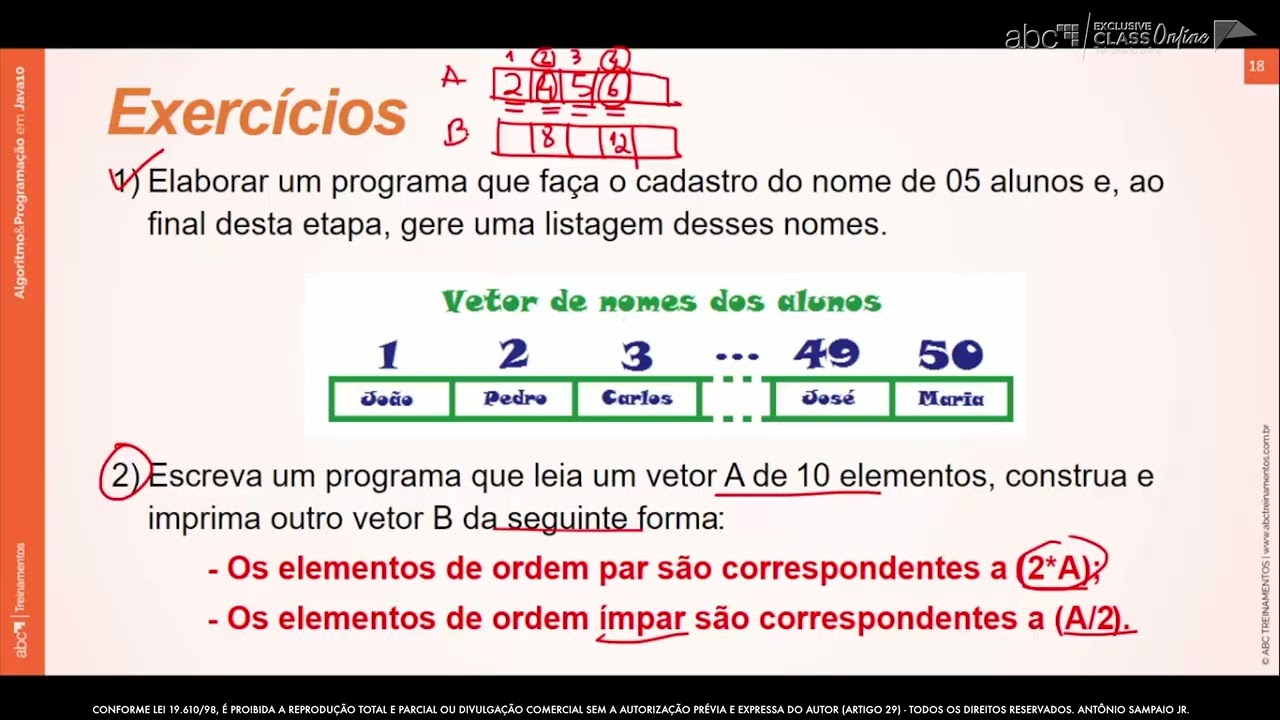 Curso 01: Algoritmos & Programação em JAVA 21 - Unidade 5 - Vetores e Matrizes - Parte 2 (vídeo 67)