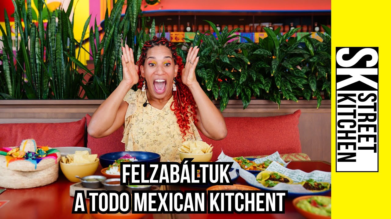 Felzabáltuk az egyik legautentikusabb mexikói éttermet, a TODO-t! 🤩