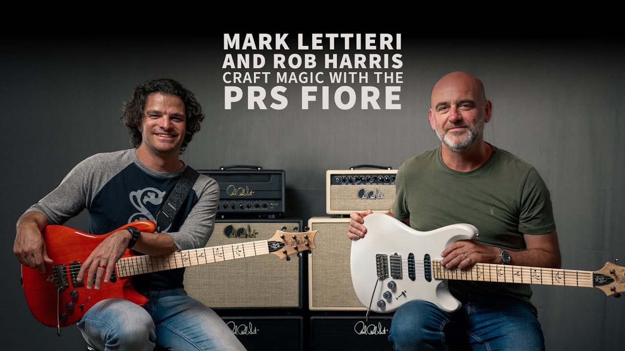 Mark Lettieri & Rob Harris Craft Magic with the PRS Fiore | PRS Guitars Europe