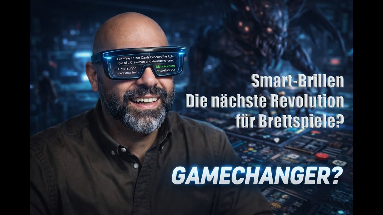 Smart-Brillen: Die nächste Revolution für Brettspiele?
