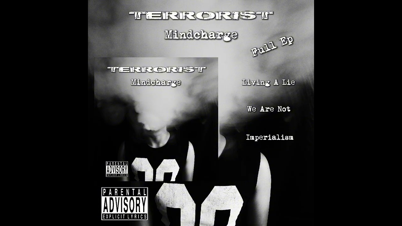 Terrorist : Mindcharge - thrash death metal ( Full Ep)