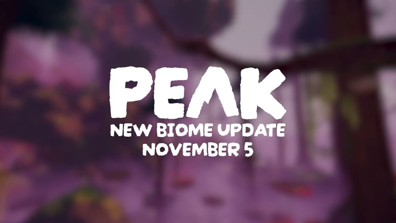 PEAK : The Roots Update | Teaser Trailer