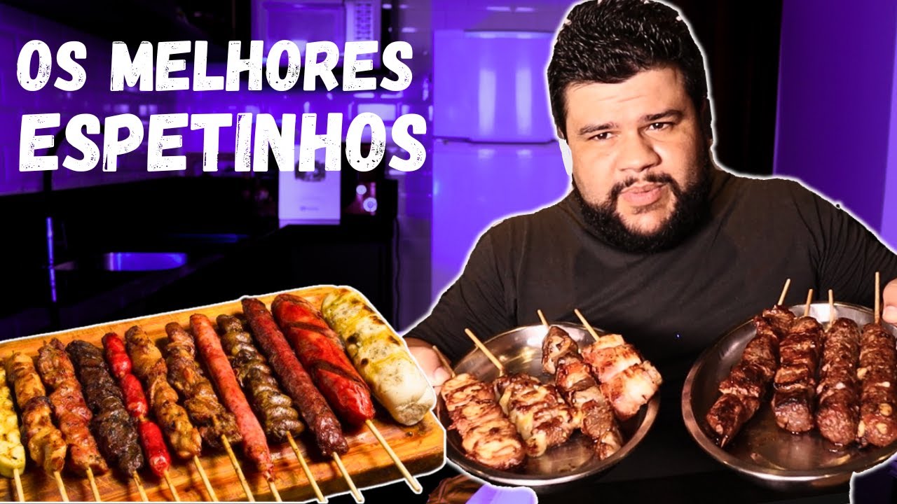 Os Melhores Espetinhos da Cidade