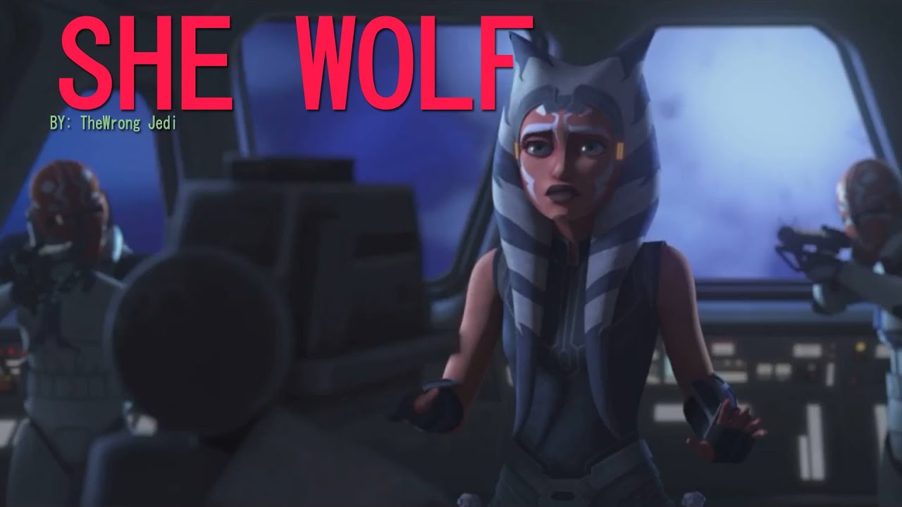 Ahsoka Tano || She Wolf
