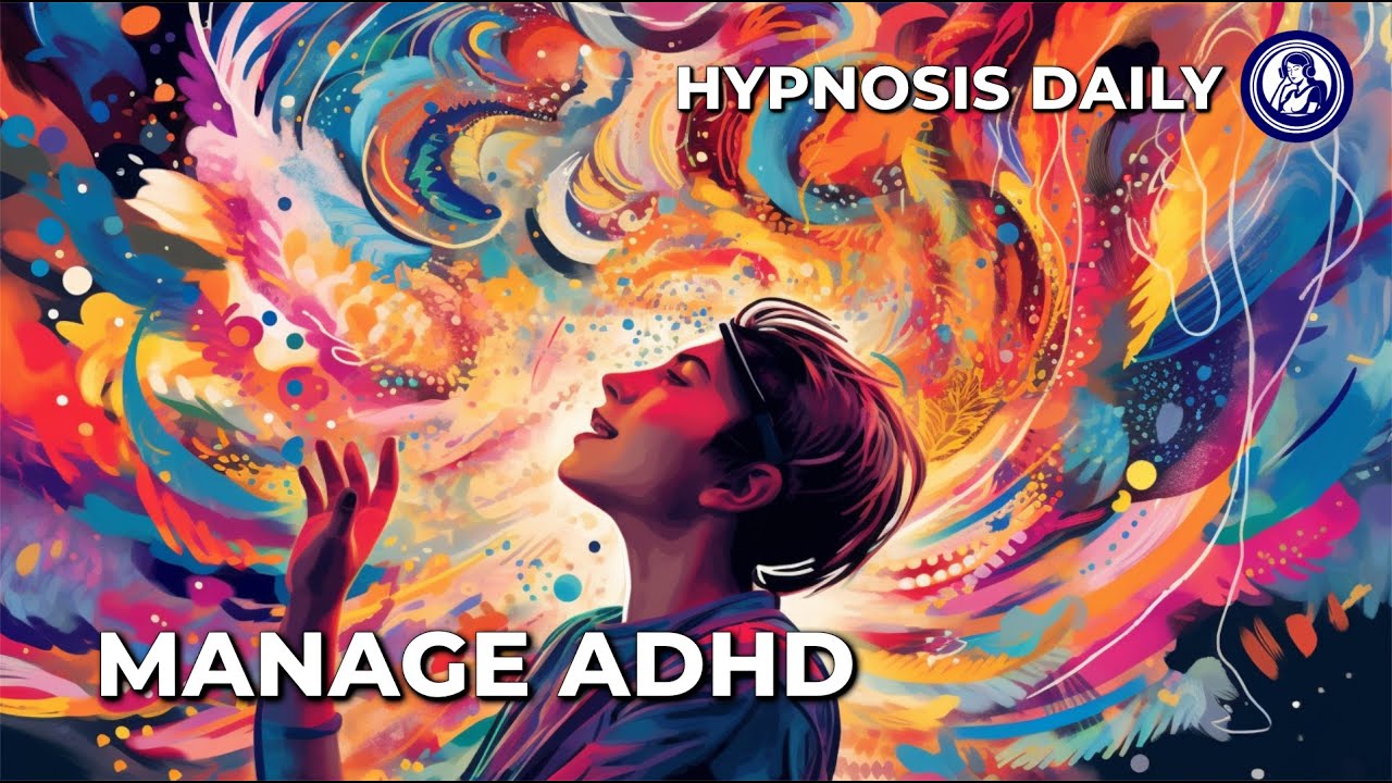 ADHD: Hone Focus & Calm with Hypnosis in 10 Mins!