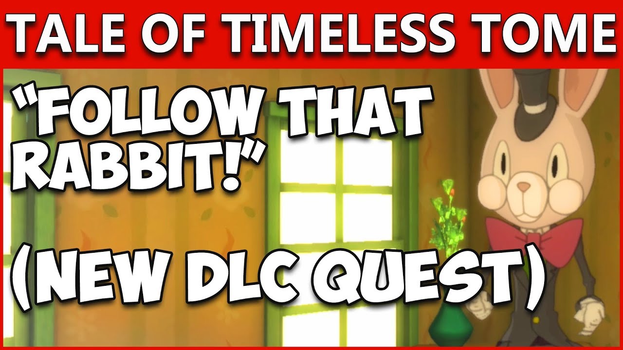Ni No Kuni 2 | Tale of A Timeless Tome DLC | Следуй за кроликом! (Новый квест 188) Часть 2