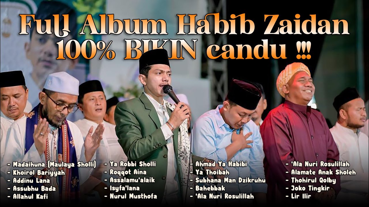 FULL ALBUM HABIB ZAIDAN BIKIN CANDU TERNGIANG-NGIANG