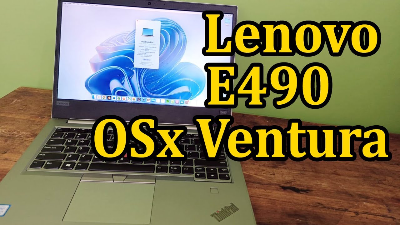 Hackintosh Lenovo E490 Ventura - Download EFI Folder Opencore
