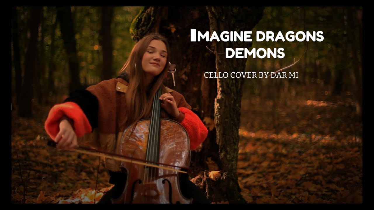 Imagine Dragons - Demons | Cover by Darmi cello