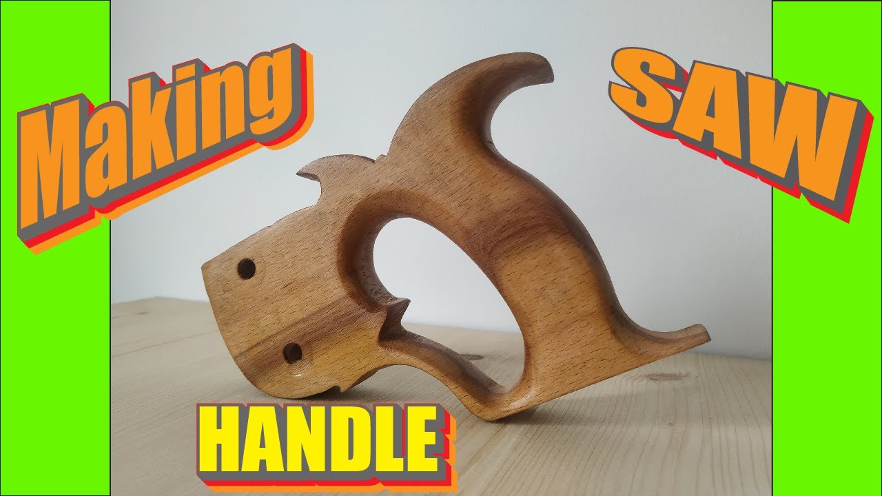 Making a Saw Handle is easier than you think
