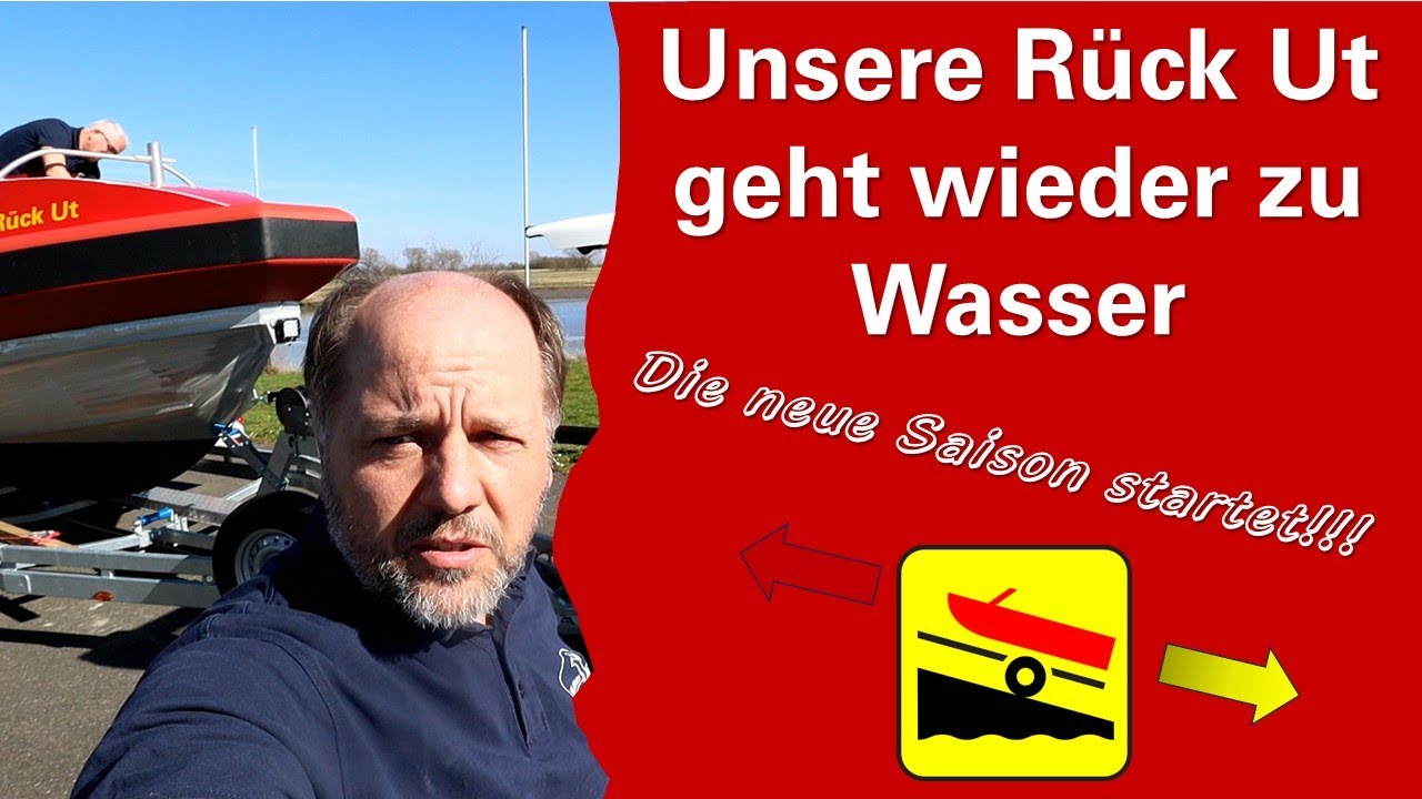 Saisonbeginn: Unsere Rück Ut geht wieder zu Wasser - DLRG Drochtersen
