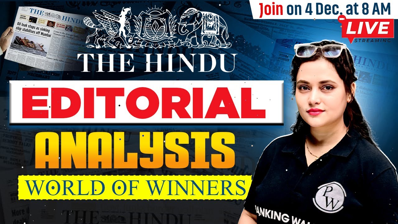 The Hindu Editorial Analysis | 04 December 2025 | The Hindu Vocab, Reading, Grammar | by Rupam Ma'am